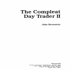 The Compleat Day Trader II The Compleat Day Trader II