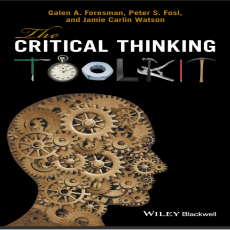 The Critical Thinking Toolkit The Critical Thinking Toolkit