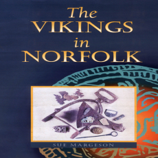 Sue Margeson - Vikings in Norfolk Sue Margeson - Vikings in Norfolk